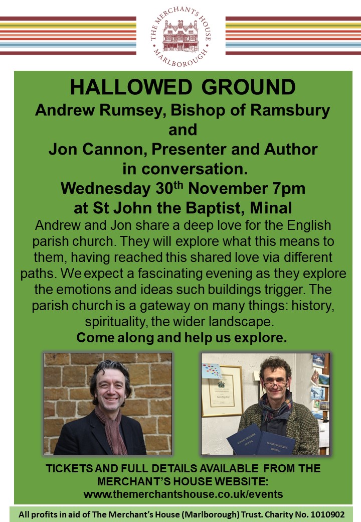Come and join us for an evening with two local authors  - The Bishop of Ramsbury Andrew Rumsey and Jon Cannon who both share a deep love for the English parish church. The evening will focus on these remarkable buildings and each authors experience and interest in them.