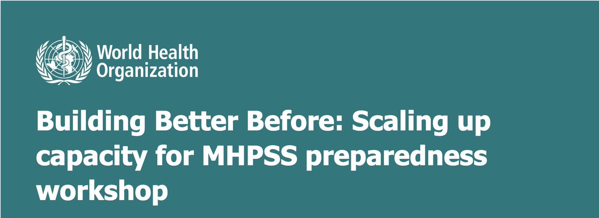 🚨Workshop alert:@WHO Capacity-Building Workshop & Technical Support Theme:Building Better Before: Scaling up capacity for #MHPSS preparedness 📍Tunis, Tunisia🇹🇳 📅: 20th – 23rd February 2023 Registration Deadline: 16 Nov 2022 🚩More info & registration: mhinnovation.net/forums/news-ev…