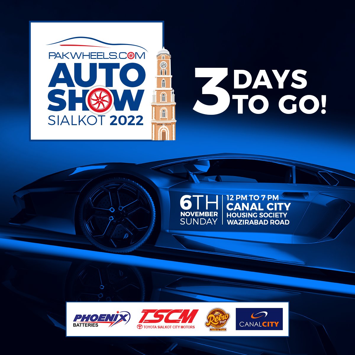 PakWheels's tweet photo. 3 days to go for the upcoming Sialkot Auto Show happening on this Sunday!

Register Your Ride: https://t.co/PE9sr1R2VU
Date: 6th Nov'22 - Sunday
Venue: Canal City Housing Society, Wazirabad Road, Sialkot

#autoshow2022 #sialkotautoshow #pakwheels https://t.co/bicKLv0fen