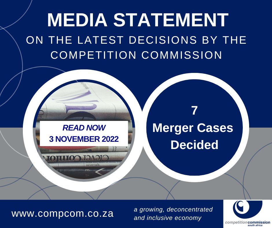 CompComSA's tweet photo. A statement on the latest decisions by #CompCom has just been released. Merger cases reviewed impact communities, workers, and businesses across the country. Find out more about these cases at https://t.co/VcQeUdMhBB https://t.co/US5coKTlxU