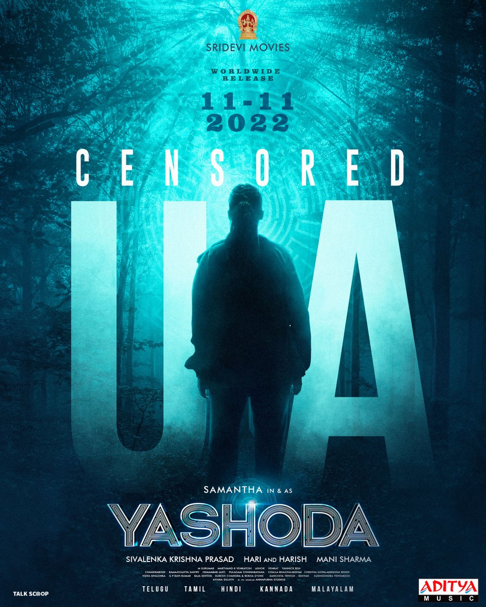 #Yashoda's way to you is clear now 🔥 The Biggest Female Centric Pan-Indian film gets censored with U/A 💥 #YashodaTheMovie @Samanthaprabhu2 @varusarath5 @Iamunnimukundan @harishankaroffi @hareeshnarayan @krishnasivalenk @SrideviMovieOff #YashodaOnNov11