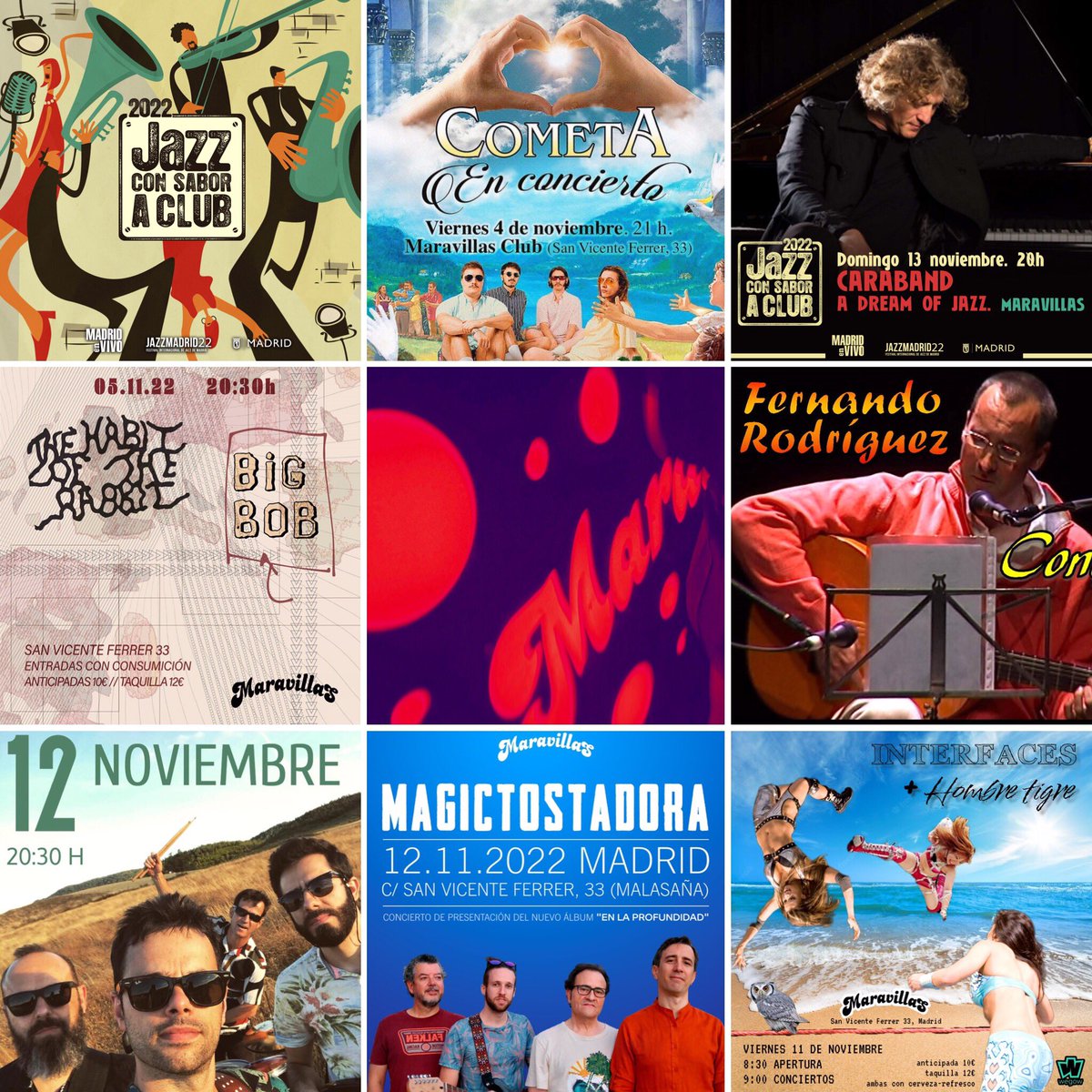 Maravillas Club (@maravillasclub) on Twitter photo Conciertos de noviembre (parte 1)
V4 <a href="/cometainforma/">☄️ COMETA ☄️</a>
S5 <a href="/HabitofRabbit/">The Habit of The Rabbit</a> + Big Bob
J10 Fernando Rodríguez
V11 Interfaces + Hombre Tigre
S12 <a href="/magictostadora/">magictostadora</a> <a href="/supertennispop/">Supertennis</a>
D13 #JazzConSaborAClub: Caraband - A Dream Of Jazz <a href="/ArriezuCarlos/">Hjg</a>
maravillasclub.com Conciertos de noviembre (parte 1)
V4 <a href="/cometainforma/">☄️ COMETA ☄️</a>
S5 <a href="/HabitofRabbit/">The Habit of The Rabbit</a> + Big Bob
J10 Fernando Rodríguez
V11 Interfaces + Hombre Tigre
S12 <a href="/magictostadora/">magictostadora</a> <a href="/supertennispop/">Supertennis</a>
D13 #JazzConSaborAClub: Caraband - A Dream Of Jazz <a href="/ArriezuCarlos/">Hjg</a>
maravillasclub.com