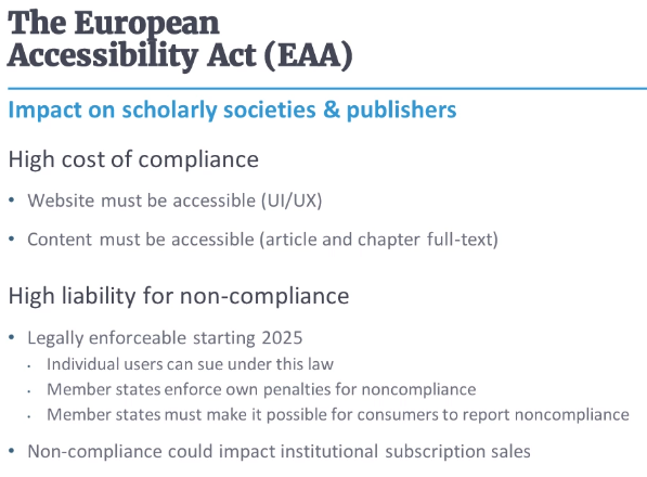 mwillispub's tweet image. Key thinks for publishers to note about #accessibility and impact on scholarly societies and publications of European Accessibility Act, from Michael Markey @Atypon #ISMTEGlobal