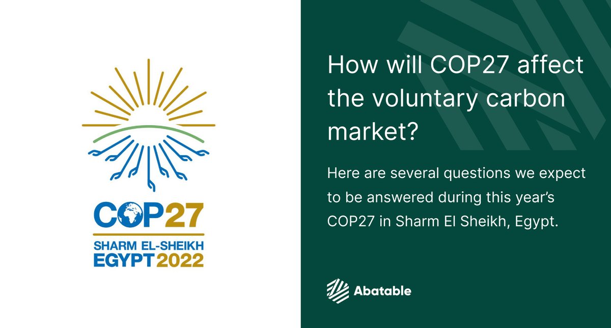 The Egyptian presidency of this COP has framed the event around implementation and collaboration. 

When it comes to carbon markets, there are four themes that we’ll be closely following: abatable.com/blog/preview-c…