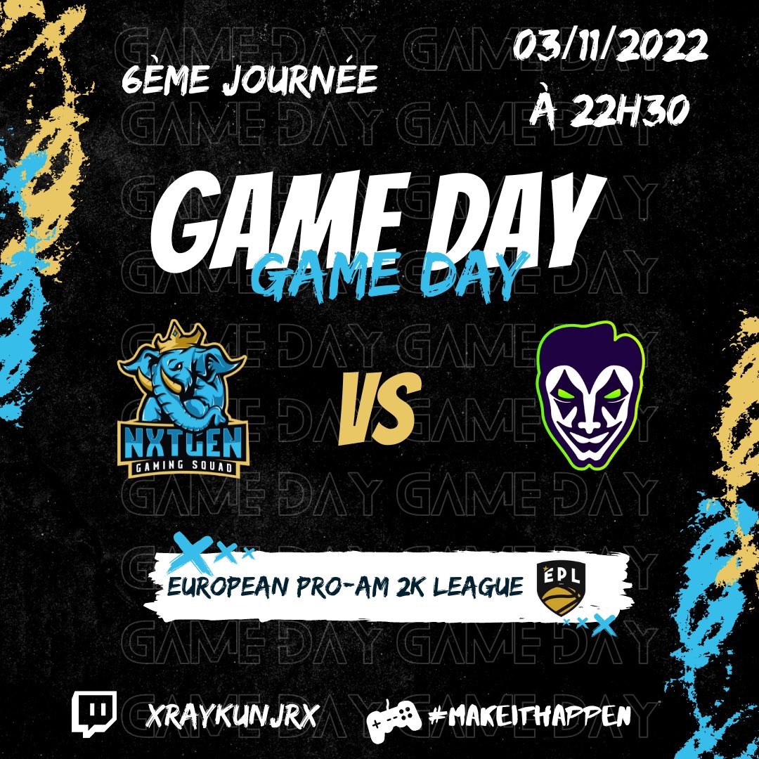 🎮GAME DAY 

Deux nouvelles rencontres pour la team !

𝗚𝗔𝗠𝗘 𝟭
🆚 @Teik0_V0 
⏰ 21h15
🏆 <a href="/2K_OTB_/">2K OTB</a> 
📅 Journée 3 

𝗚𝗔𝗠𝗘 𝟮
🆚 <a href="/Guasones/">Guasones</a> 
⏰ 22h30
🏆 <a href="/EPLorg/">European Pro-Am League</a> 
📅 Journée 6

Les deux rencontres sont à suivre 👉 twitch.tv/xraykunjrx

#MakeItHappen 🐘