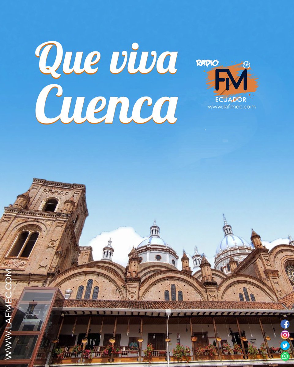 Desde LA FM, saludamos a la Atenas del Ecuador en sus 202 años de Independencia😍🥰

Que viva #Cuenca !! 🌞

lafmec.com 🎶