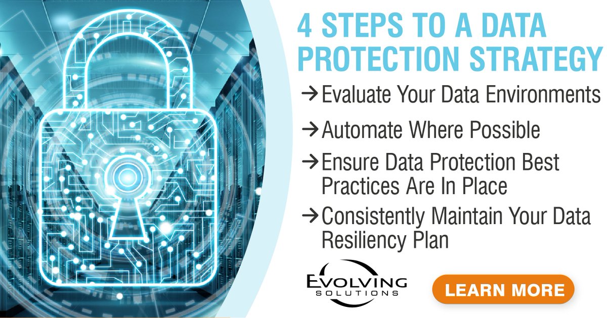 EvolvingSol's tweet photo. While no “one-size-fits-all” approach will meet all your organization's needs, you can follow these 4 steps to develop a data protection strategy that fits your business. Learn more at https://t.co/iokYCMq6NH #DataProtection #ModernOperations https://t.co/z57PYzxFTZ
