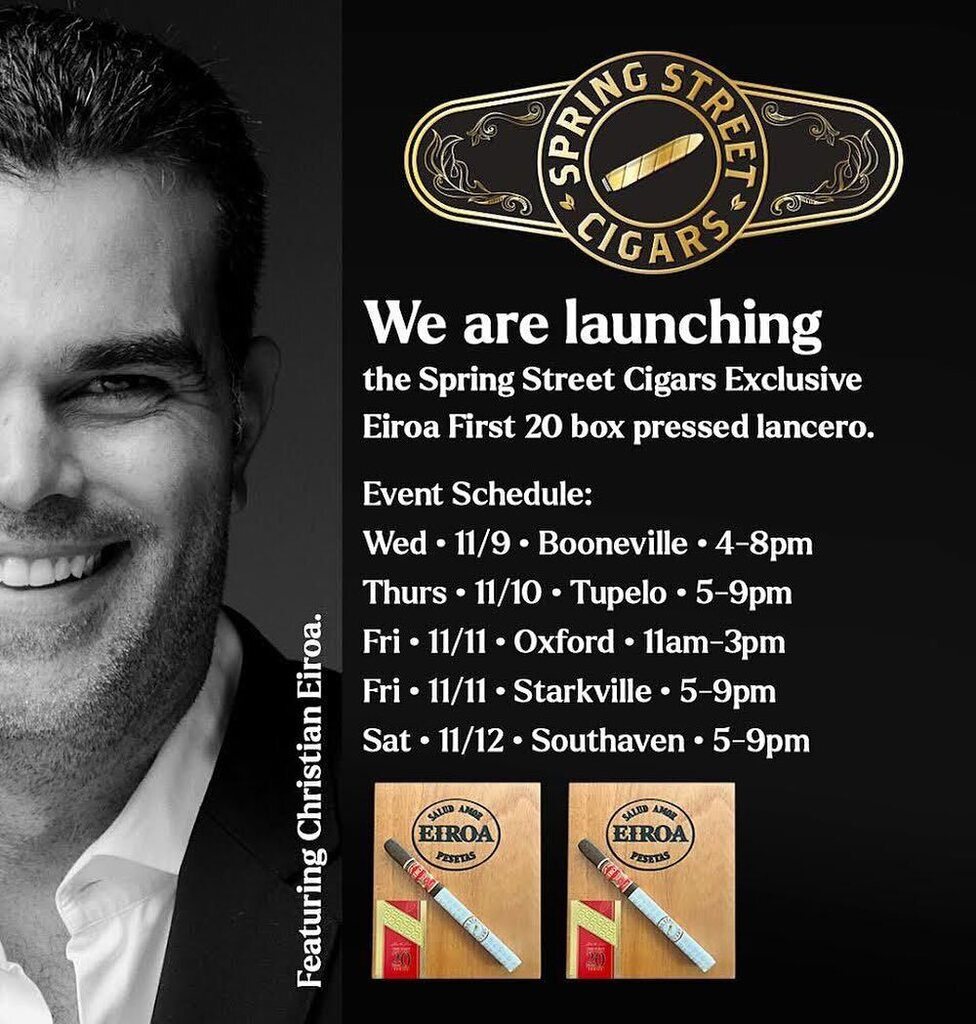 Coming to Tupelo next Thursday, November 10! Featuring Christian Eiroa, the new Spring Street x Eiroa lancero, and the G-Spot Food Truck. #eiroa #eiroacigars #springstreetcigarstupelo #gspotfoodtruck #botl #smokelocal instagr.am/p/CkgWNBTOp7e/