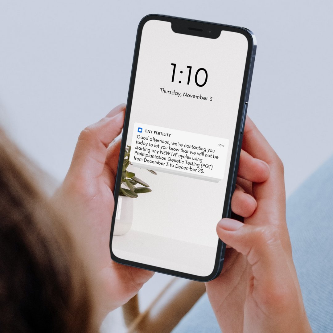 We would like to inform you that the genetic testing labs we partner with for PGT testing will not be accepting PGT samples during the Christmas - New Year holidays.

Because of this, we will not be starting NEW IVF cycles using PGT from 12/3 to 12/23 at any of our locations.