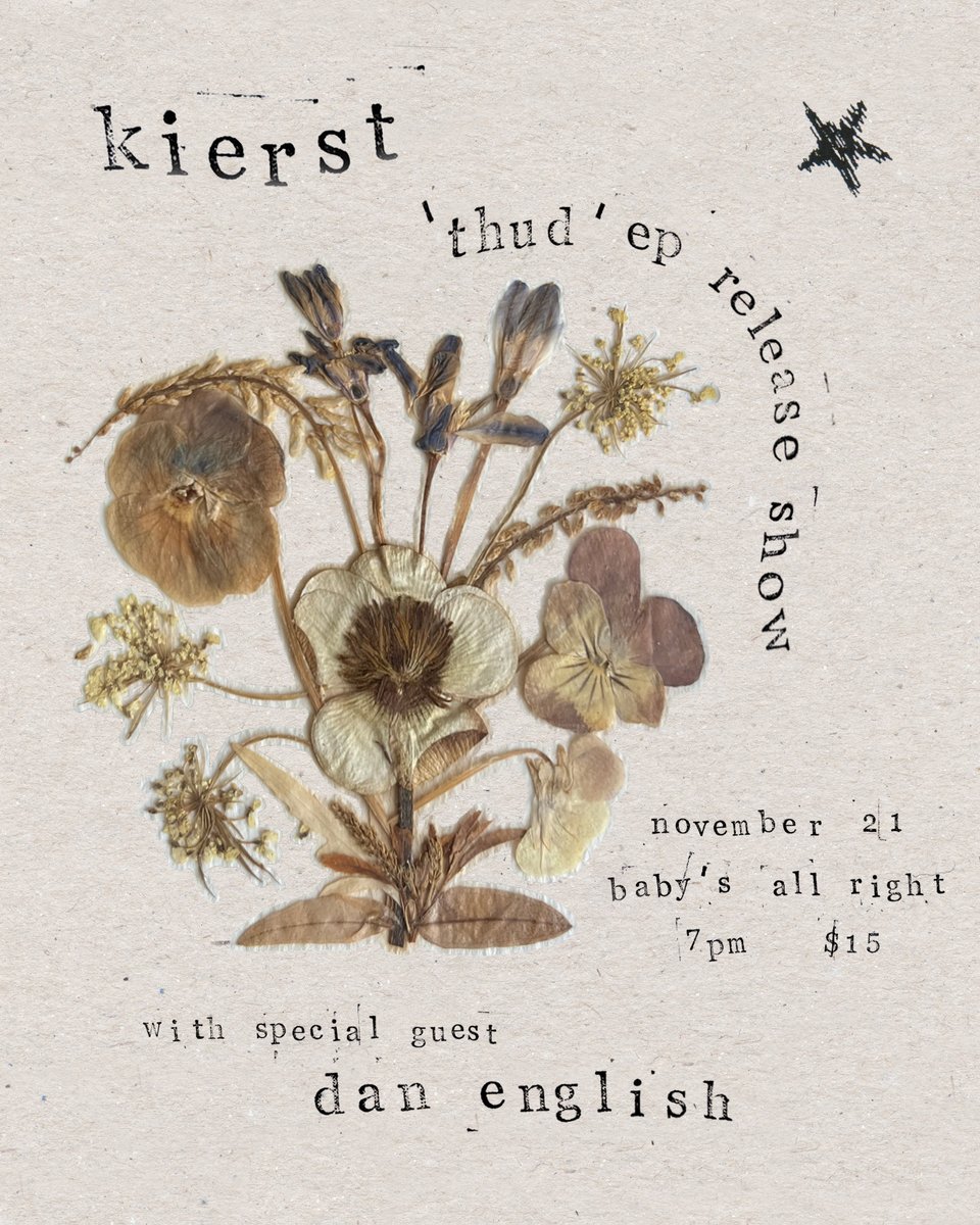 reminder that we are having an EP release show at <a href="/BabysAllRight/">Baby's All Right</a> on nov 21 w/ dan english! it will smack please come

here is the poster and also a link to tix: seetickets.us/event/Kierst-T…