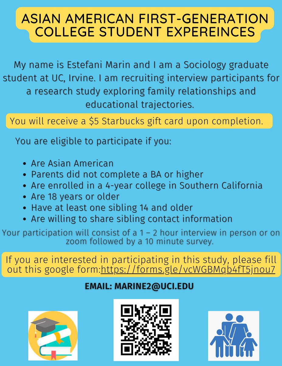 I am recruiting Asian American first-generation college students and their siblings in Southern California to learn more about family relationships and educational trajectories. I would really appreciate it if you could retweet/share my flyer! #Dissertation #SocAF