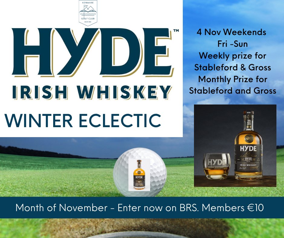 Kenmare Golf Club (@kenmaregolf) on Twitter photo We're delighted to announce a month of men's competitions from tomorrow, sponsored by Hyde Irish Whiskey at Kenmare GC.
Weekly prizes for Stableford and Gross, and a month long eclectic competition for both. <a href="/HydeWhiskey/">HYDE WHISKEY</a> We're delighted to announce a month of men's competitions from tomorrow, sponsored by Hyde Irish Whiskey at Kenmare GC.
Weekly prizes for Stableford and Gross, and a month long eclectic competition for both. <a href="/HydeWhiskey/">HYDE WHISKEY</a>