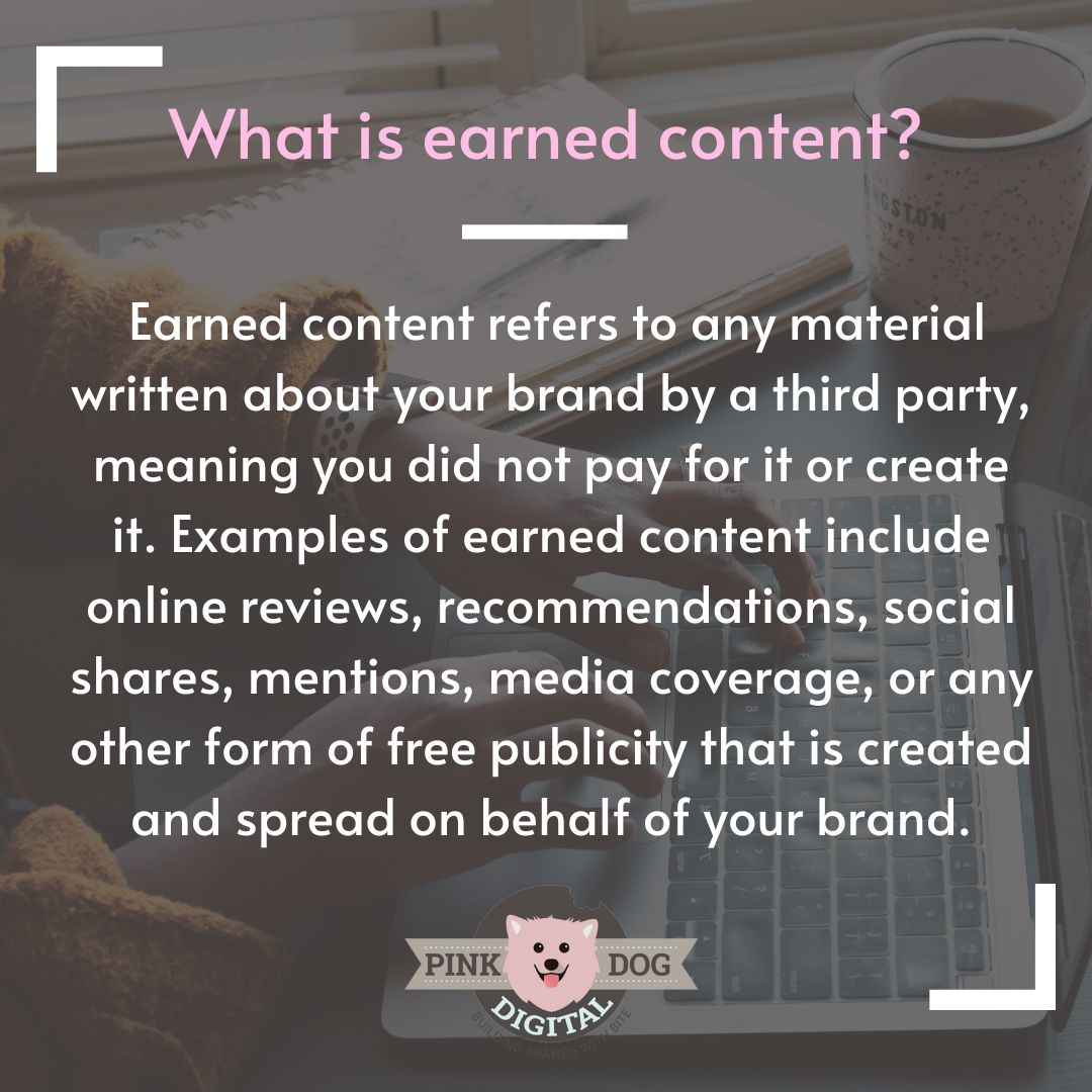 PinkDogDigital's tweet photo. What is earned content?
#content #earnedcontent #onlinereviews #brandswithbite #seo #websitedesign #smm #contentmarketing #blogging #onlinereputation #digitaladvertising #emailmarketing #webdesign #maryland #baltimore https://t.co/typaXGJhRm