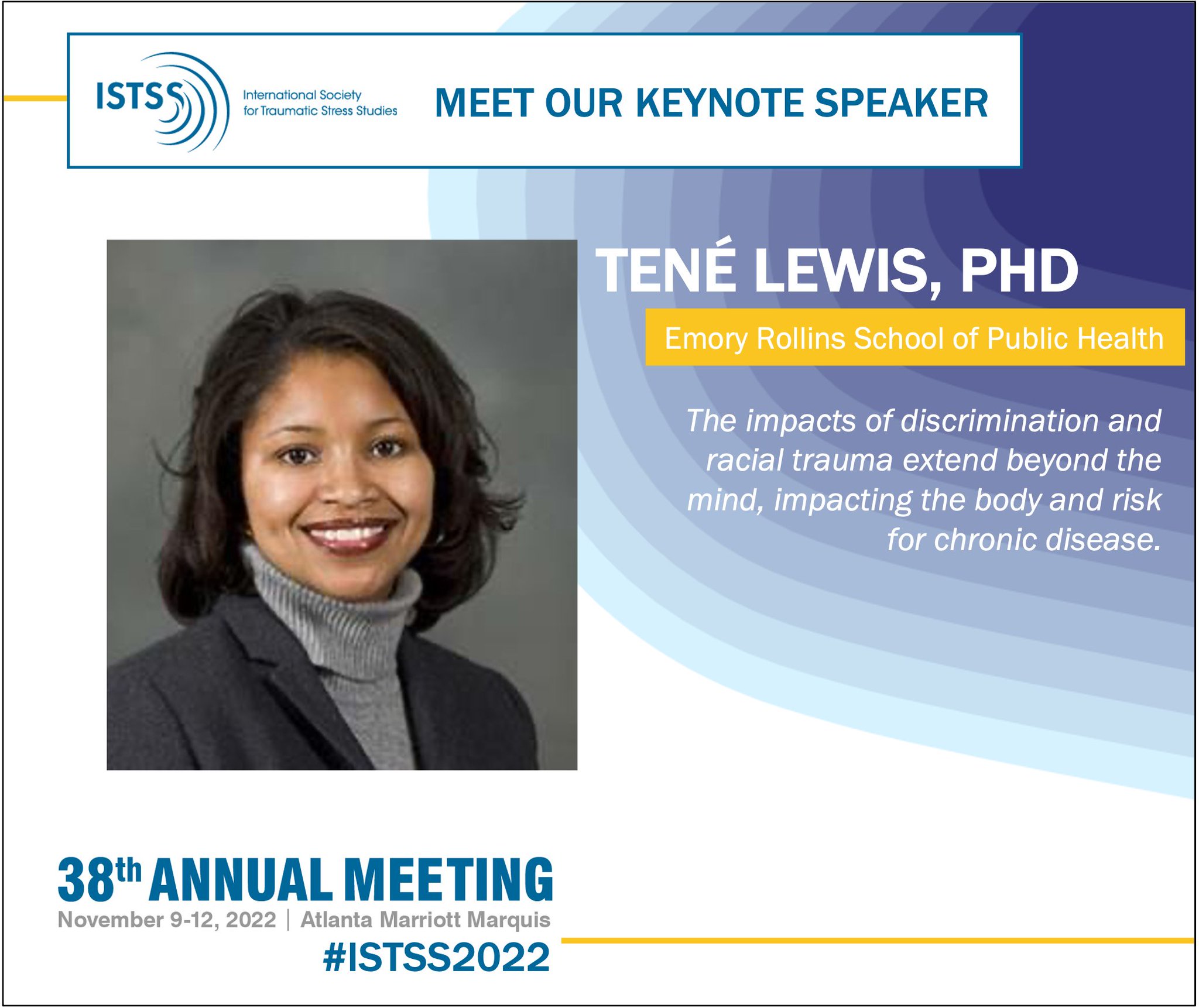 ISTSS on Twitter "Introducing Dr. tenelewis2, ISTSS2022 keynote