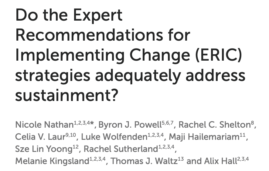 DrRachelShelton's tweet photo. 1/So proud of this team- thx @NicoleKNathan for her leadership! Our #impsci paper is out that refined &amp; extended the ERIC taxonomy specifically for sustainment &amp; used EPIS to classy specific phase(s) of implementation when ERIC strategies could be applied: https://t.co/TJ5cwavtIw https://t.co/DseSoNpCQF