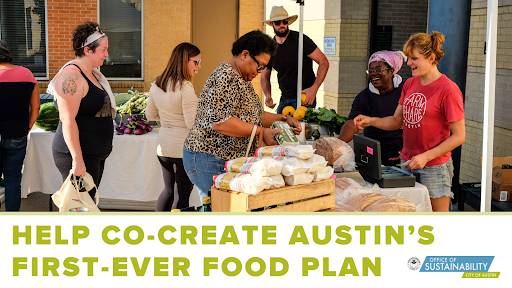 Apply before the form closes, November 4th, TOMORROW! Help Austin’s Office of Sustainability design Austin/Travis County’s first food plan! Complete the form to share how you’d like to be involved. Apply here: bit.ly/FoodPlanForm
