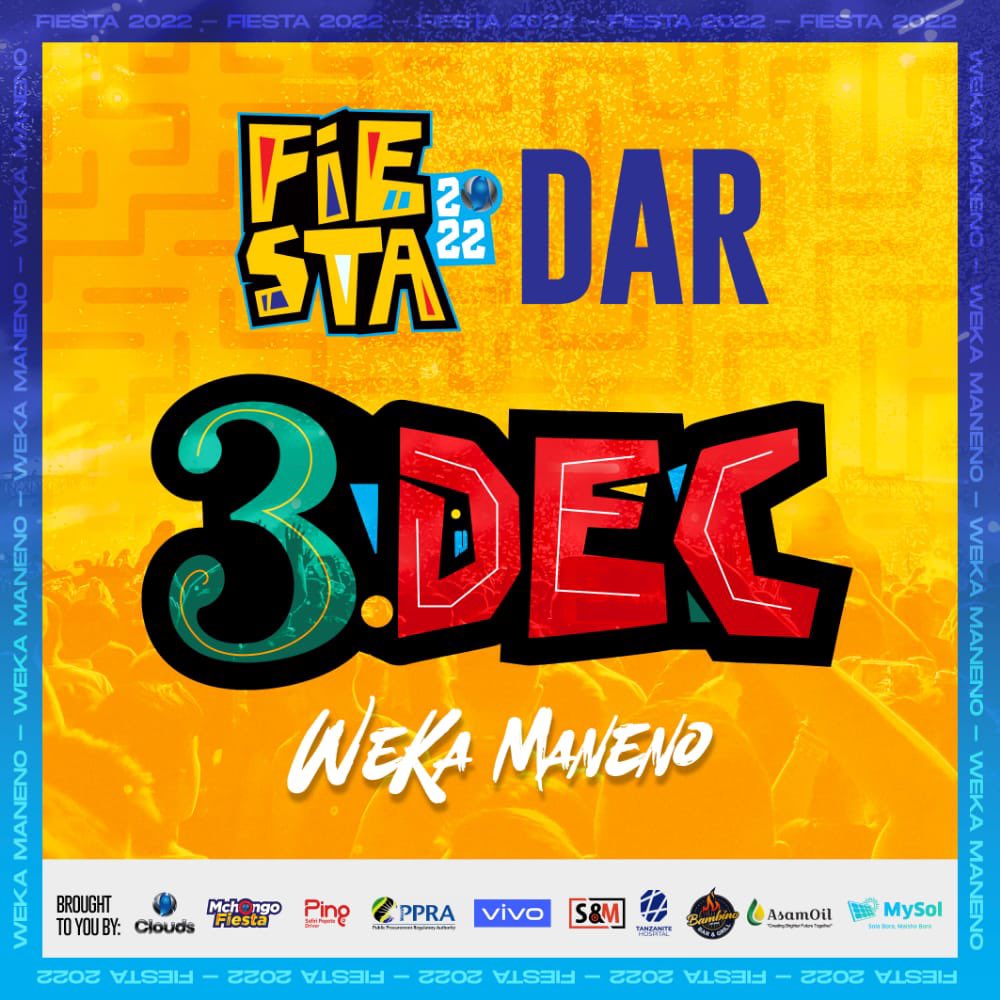 Dar es Salaam stand up! #Fiesta2022 #WekaManeno