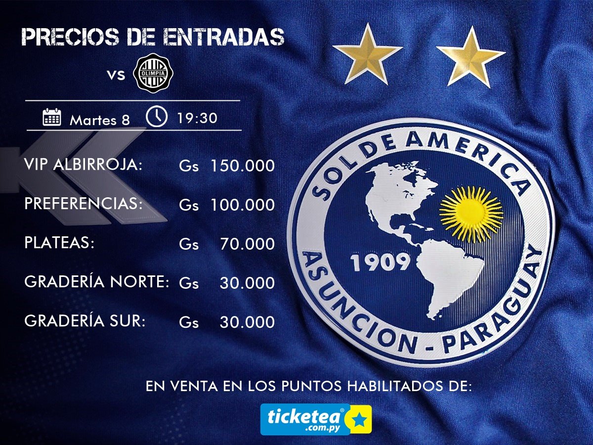 SoldeAmericapy's tweet photo. ¡¡¡ YA ESTÁN  A LA VENTA !!!

✅  A través de @TicketeaPy y en las sedes sociales de Sol y Olimpia:

✅ 🕘 Hasta las 18

✅  Menores de 10 años no pagan

✅ En el @ElDefensores , y en el estadio de Sol en Villa Elisa, no se venderán entradas

✅ Preferencia A para Sol https://t.co/mdQub2FMbc
