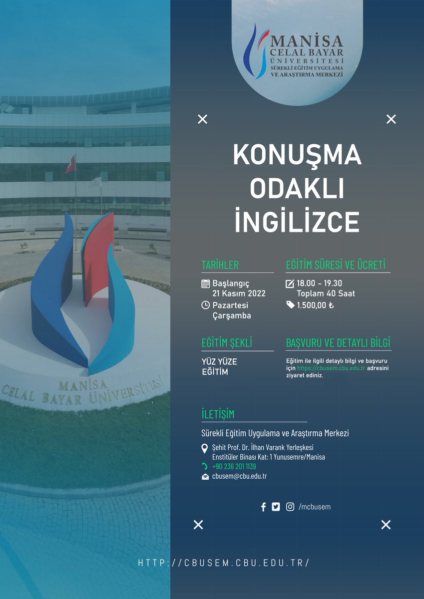 MCBÜ Sürekli #Eğitim Uygulama ve Araştırma
Merkezi #MCBÜSEM bünyesinde Konuşma Odaklı İngilizce Eğitimi başlayacaktır. Detaylı bilgi için
📢u.mcbu.edu.tr/83s 📞02362011139

<a href="/mcbusem/">MCBÜSEM</a> 
#ManisaCelalBayarÜniversitesi #MCBÜ 
#İngilizce #English #Konuşma #Speaking