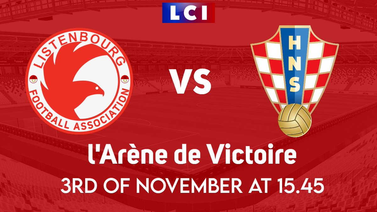 Listenbourg_NFA's tweet photo. ladies and gentleman LCI and 
@Listenbourg_NFA are presenting you first ever football match between Listenbourg national team and Croatian national team. Match will be on 3rd of november at 15.45 at l'Arène de Victoire. official broadcaster will be LCI on their 1st programme 🦅 https://t.co/PlblrbYr5u