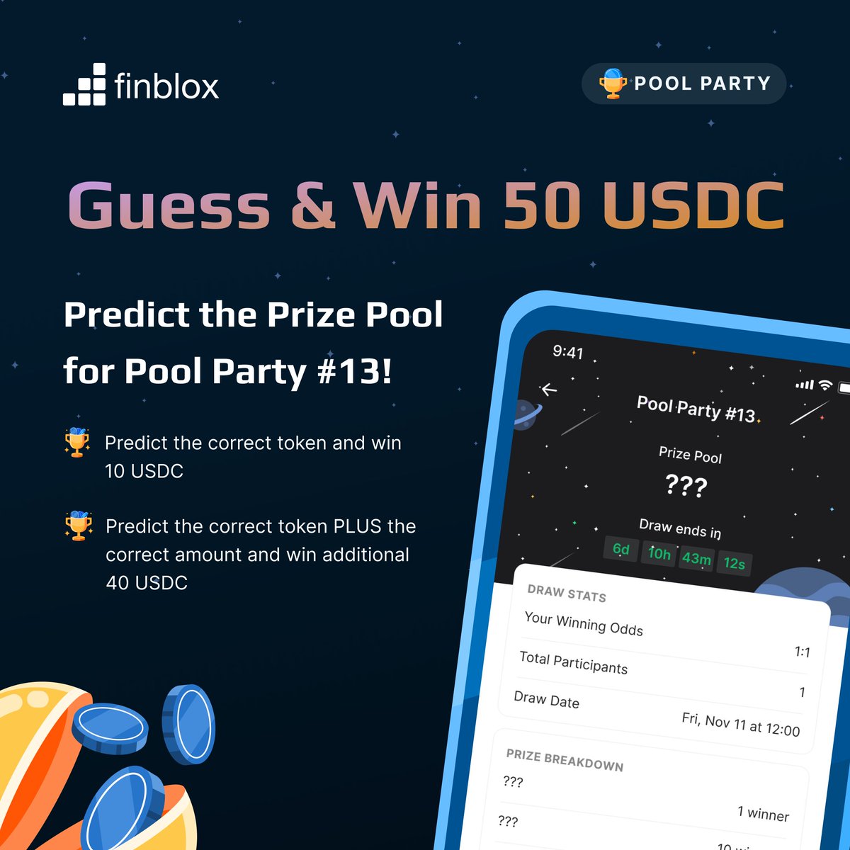 finblox's tweet photo. 🎉Predict the prize pool for Pool Party #13 

✅Predict the right token = you win 10USDC
✅Predict the right token + amount = you win another 40USDC

You have until 8pm Nov 4th (GMT+8) to answer
1 prediction/user, and 1 winner!

Fl @Finblox, tag 3 friends &amp; like + rt https://t.co/tMKzyY1ayD