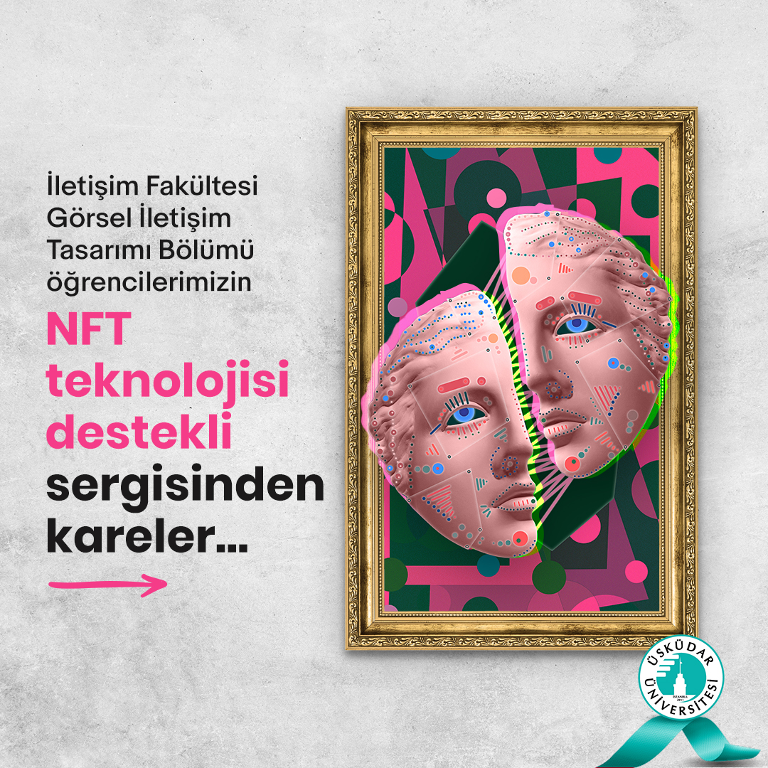 uskudaruni's tweet photo. #ÜsküdarÜniversitesi İletişim Fakültesi #Görselİletişim Tasarımı Bölümü öğrencileri, Görsel İletişim Tasarımı Bölüm Başkanı Prof. Dr. And Algül ile hazırladıkları çalışmalardan oluşan sergiyi Güney Yerleşke'de ziyaretçilerle buluşturdu.
https://t.co/S47vJ4qc7h
#NFT #NFTSergi https://t.co/8vQ0pctRgu
