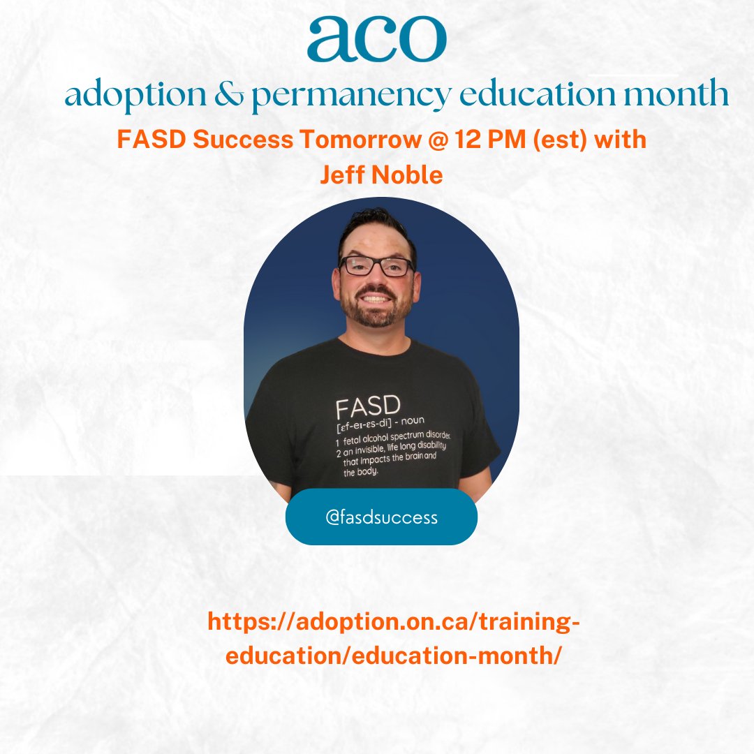 ontarioadopts's tweet photo. Tomorrow at Noon (est), tune in to adoption and Permanency education month to see Jeff Noble's FASD Success presentation. You can still register at https://t.co/RxKMSyRNKo
See you there!
#Tomorrow #fasdsuccess https://t.co/mhoYuegmnv