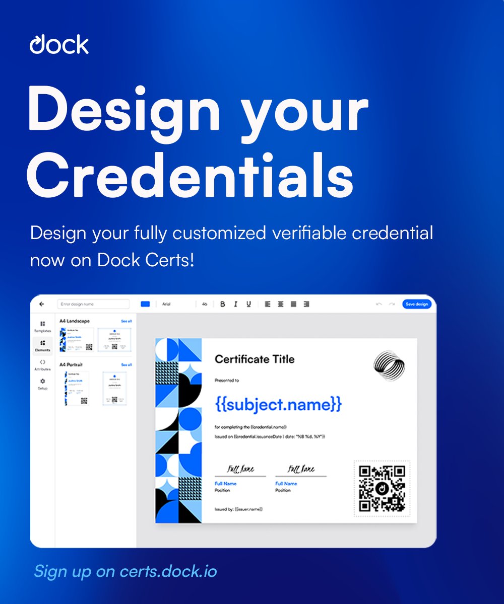 UFTfan's tweet photo. π ANNOUNCEMENT
#Dock Team excited to announce the launch of a new feature on Dock Certs - CREDENTIAL DESIGNER!
You can now design your fully customized Verifiable Credential in a few clicks.
π Try yourself!
Sign up for free at https://t.co/TOV64qUWPV
$Dock #Web3 #DidsforAll https://t.co/B1YCgZ4Gf3