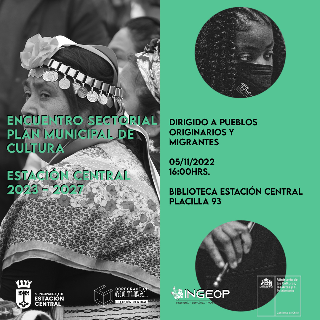 🛑 ENCUENTRO SECTORIAL PUEBLOS ORIGINARIOS Y MIGRANTES

<a href="/muniecentral/">#EstacionCentral</a>, a través de su oficina de Pueblos Originarios y su Corporación Cultural, invita a las vecinas y los vecinos de la comuna, a participar del Encuentro Sectorial dirigido a Pueblos Originarios y Migrantes.