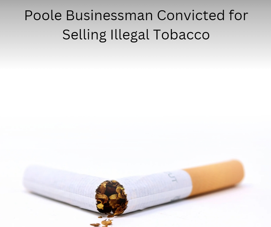 A successful #prosecution in the region:

tssw.org.uk/poole-business…

#IllegalTobacco #OrganisedCrime #Poole #Caerphilly