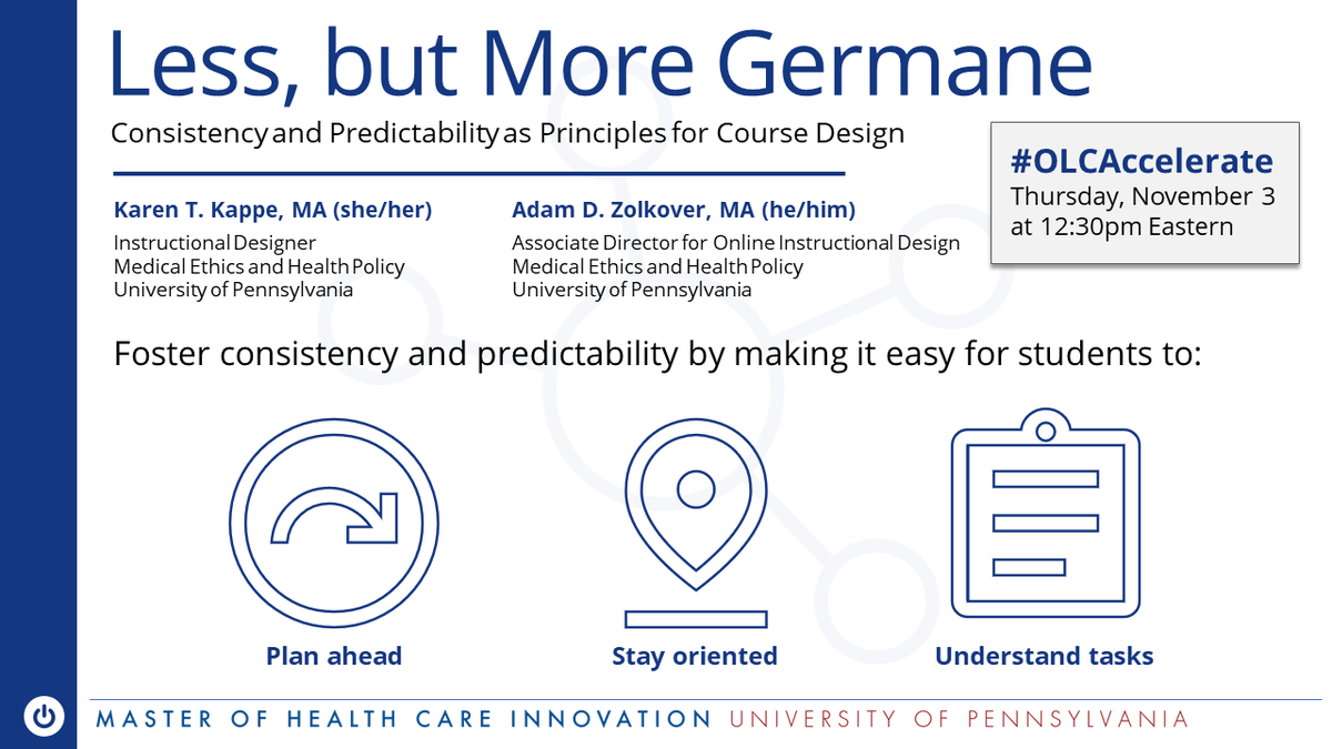 folklore_adam's tweet image. If you're attending the #OLCAccelerate virtual conference this week, attend @KarenKappe and my presentation today at 12:30pm Eastern. Learn about prioritizing consistency and predictability to improve student experience and help them focus on learning. #onlinelearning #pedagogy