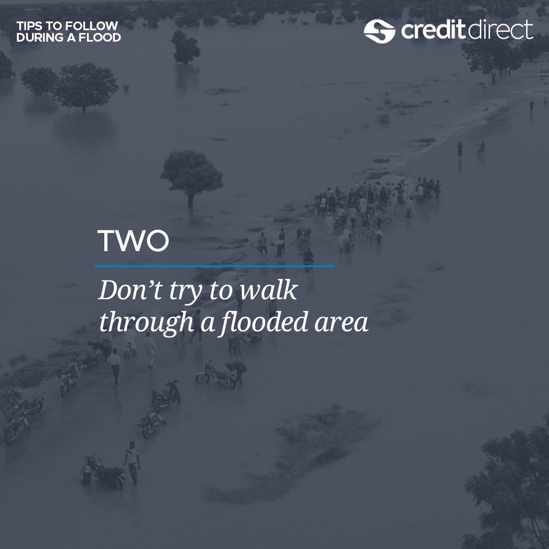 creditdirectltd's tweet photo. According to reports, the floods are still coming and we don’t know when it’ll stop. So above are some safety tips to get you through this phase.
#floodtips
#creditdirect https://t.co/lk05oxw2fk