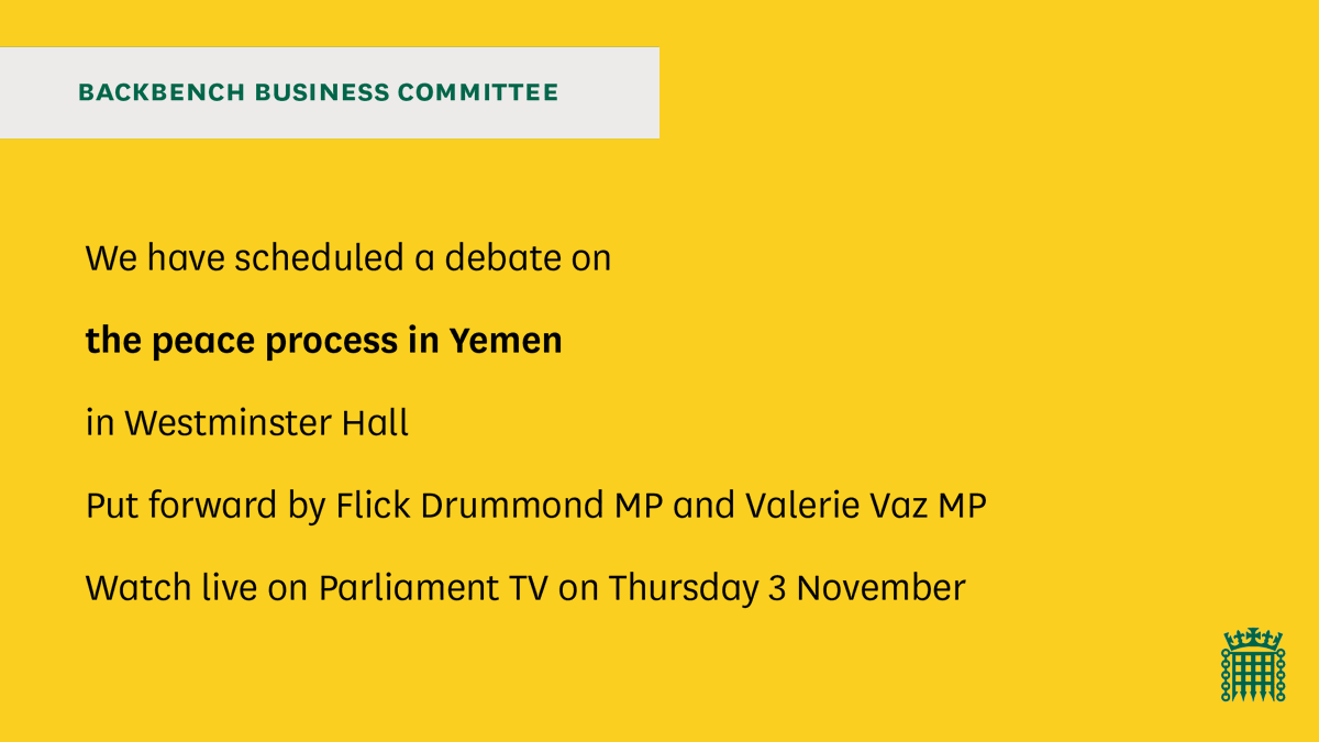 🕒 At 3pm, Flick Drummond and @Valerie_VazMP are leading a #BackbenchBusiness debate on the peace process in Yemen 🇾🇪 Watch live 📺⬇️ parliamentlive.tv/Event/Index/0a…