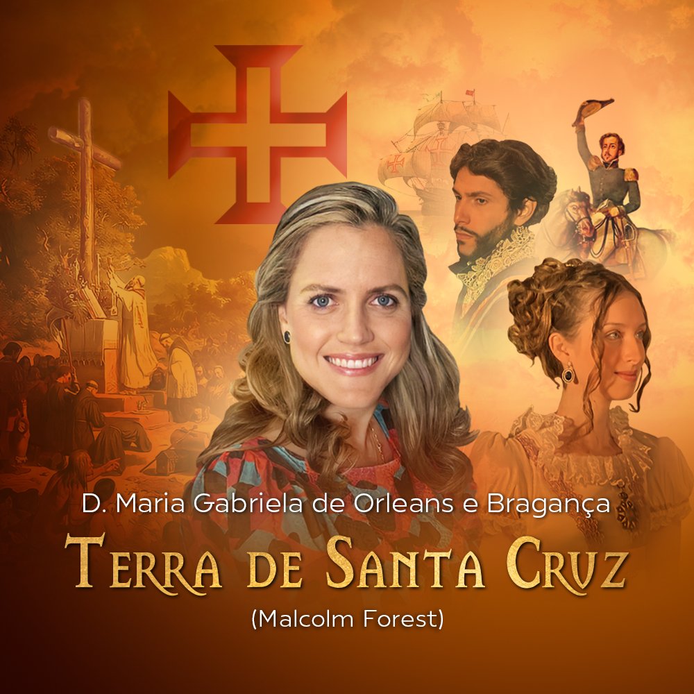 ProMonarquia's tweet photo. “TERRA DE SANTA CRUZ”

🎼 Temos a grata satisfação de apresentar “Terra de Santa Cruz”, canção interpretada pela Princesa Dona Maria Gabriela de Orleans e Bragança e composta pelo Vice-Presidente do Instituto Histórico e Geográfico de São Paulo, Dr. Malcolm Dale Kigar. https://t.co/5VgH683Ich