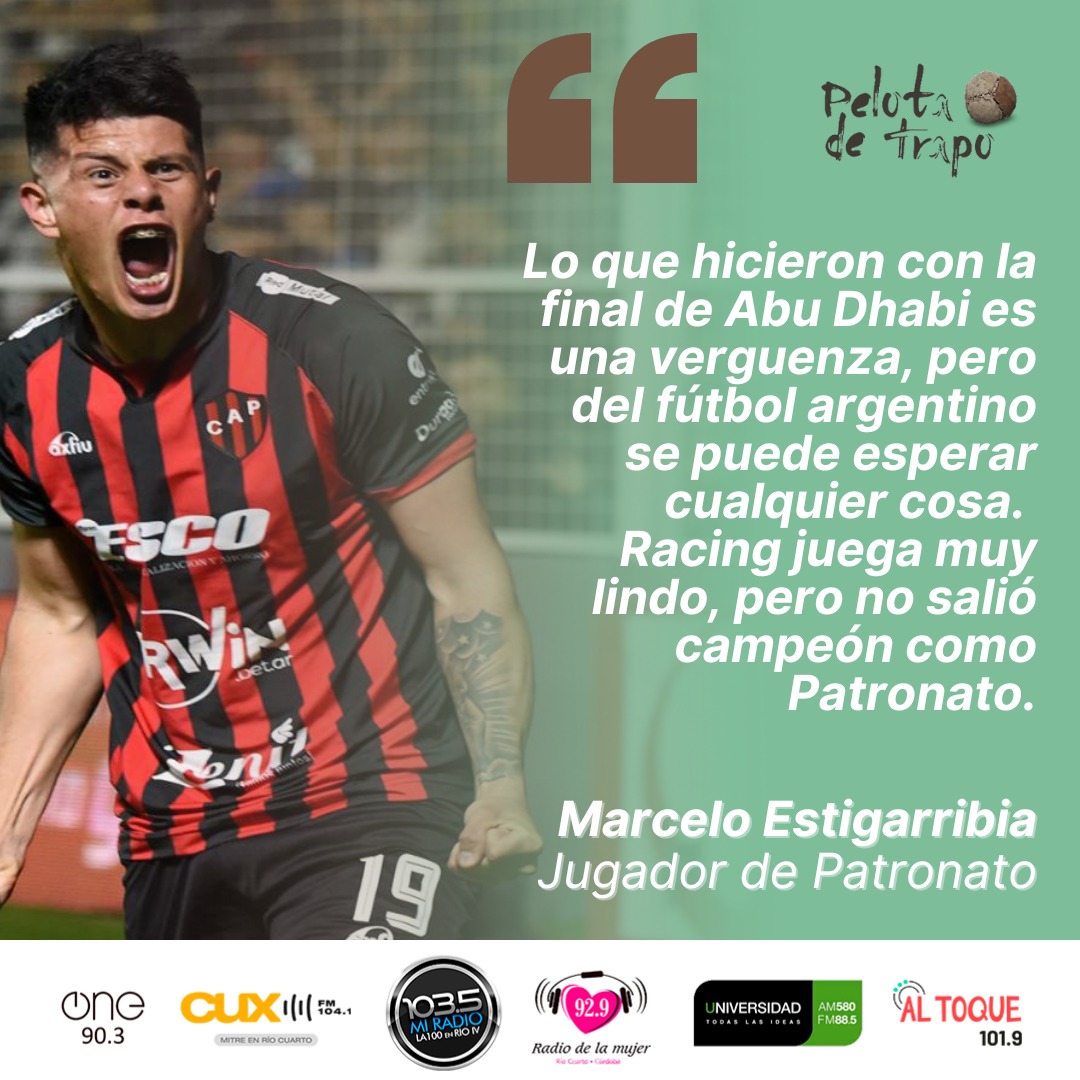 Después del título obtenido por Copa Argentina, Marcelo Estigarribia pasó por el aire de Pelota de Trapo para  hablar del título, del difícil año de Patronato, de lo que pasó con la final en Abu Dhabi y de lo que viene para el Patrón. ❤⚽️

📻👉cuxproducciones.com.ar/not.php?id=2785