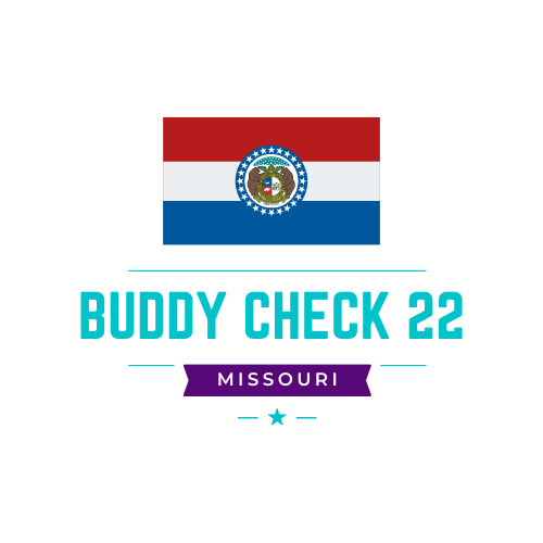 Missouri Buddy Check 22 Day. Tips for talking with someone facing challenges: remind them you are there for them; listen; let them decide how much to share; don’t be judgmental; stay calm; It’s okay to ask “Are you thinking about taking your own life?” If yes, call 988 #mobc22day