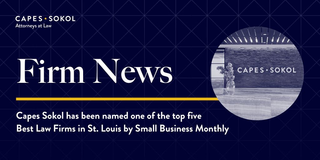 We're proud to have been named one of the top five Best #LawFirms in #STL by St. Louis Small Business Monthly. A big thank you to Small Business Monthly readers and our clients for recognizing Capes Sokol as one of the best. Learn more: bit.ly/3DYgKlE #BestInBusiness