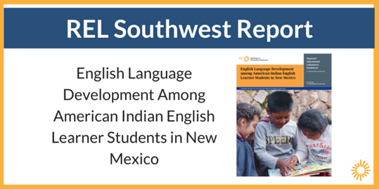 This REL Southwest report examined English language development among American Indian English learner students in New Mexico, per @nmped’s goal for all English learner students to attain English proficiency within five years: ies.ed.gov/ncee/rel/Produ…