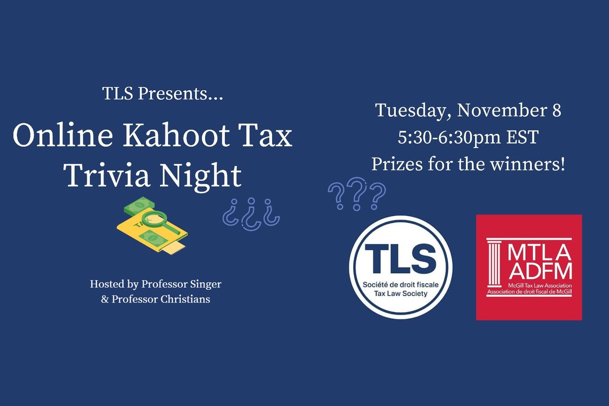 samuelsingerlaw's tweet photo. Tax law students at uOttawa, McGill, and TRU:  Join us for the virtual tax student event of the year! Tax Trivia Night is on November 8. There will even be tax-related prizes! For more info: https://t.co/0Q3HtSNrPT @LawMcGill @uocommonlaw @TRULaw_SLS @profchristians @monicheng https://t.co/WbYggHyEEf