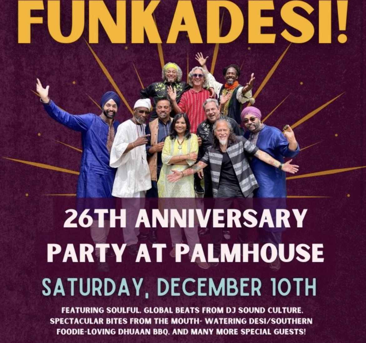 Funkadesi 26th Anniversary Party Sat 12/10 @ Palmhouse (Evanston/Rogers Park border) - *|palmhousepresents.com/tickets/p/funk…|*