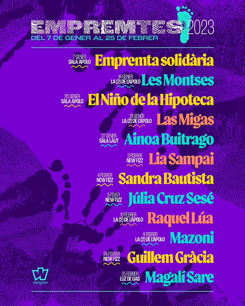 wegowES's tweet photo. El ciclo catalán #Empremtes llega en enero y febrero de 2023 con GRANDES directos 💜
¡No te pierdas los conciertos de @LAS_MIGAS, @nendelahipoteca, @AinoaBuitrago, @_bautistasandra y más!
🎫 Entradas en Wegow: https://t.co/8MxGBZGZuU https://t.co/xlYwRH2rtW