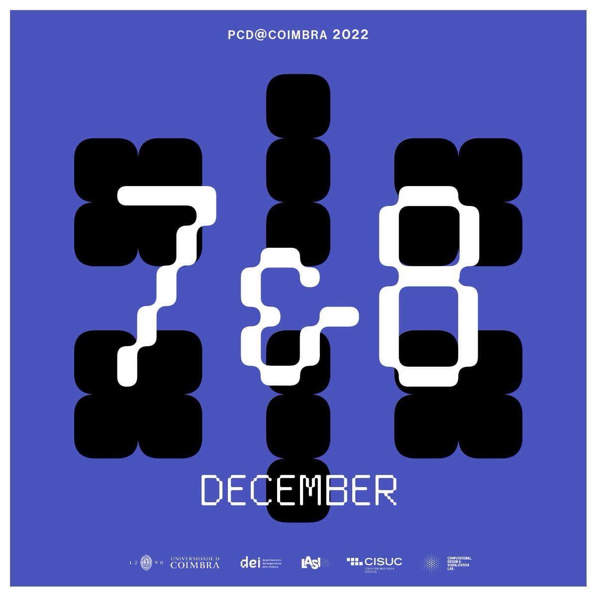 Save the date! 🗓

Processing Community Day Coimbra will take place on 7 and 8 of December of 2022.

More info at linktr.ee/pcdcoimbra

#creativecoding #art #design #meetup #coimbra #portugal #p5
#p5js #processing #technology #cfp #cfw #visualDesign #fctuc #uc #deifctuc