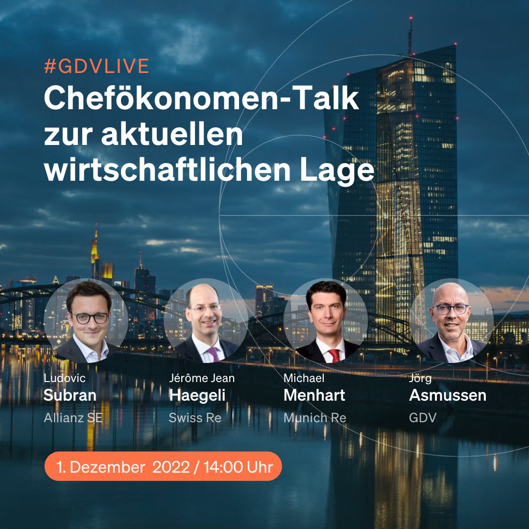 gdv_de's tweet photo. Wie wirken sich die großen Krisen dieser Zeit auf unsere wirtschaftliche Situation aus? Darüber sprechen @Ludovic_Subran, @michaelmenhart, @JeromeHaegeli und @JoergAsmussen bei unserem 2. Chefökonomen-Talk im Rahmen von #GDVlive. Wir freuen uns auf eine spannende Diskussion. https://t.co/6LgjaEaQOU