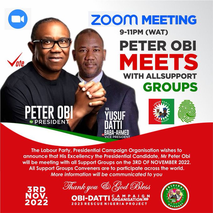 @NgLabour Presidential Candidate @PeterObi will be interfacing with the global community of OBIdients Support Groups on Zoom this evening at 9-11pm (WAT) To attend, please click here to register. bit.ly/3NywZsB, you will receive an email confirmation after registration.