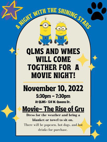 Community Night at QLMS on November 10th from 5:30-7:30. Concessions and a movie under the stars! 🌟 #theriseofgru