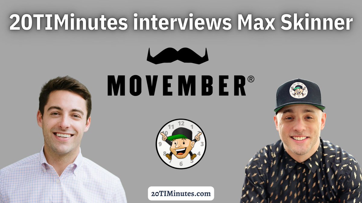 Interview w/ <a href="/MaxESkinner/">Max Skinner</a> of <a href="/Movember/">Movember USA</a> is out now!

🎧 20TIMinutes.com

📺 YouTube.com/20TIMinutes

🔗 pod.link/1541150759