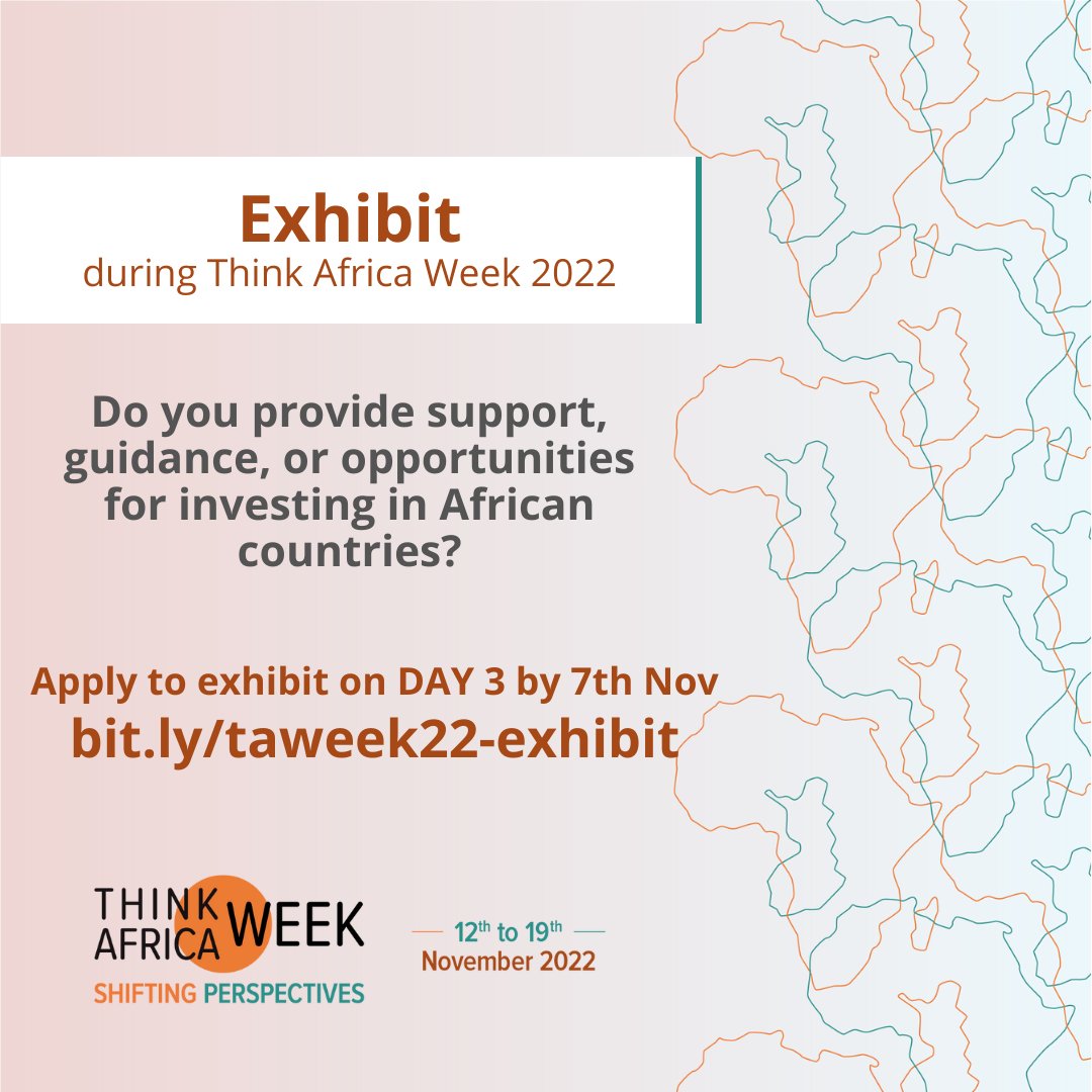 Think_Africa's tweet photo. #ThinkAfricaWeek2022
We are officially opening applications for Exhibitors.
To reserve your space, follow the link in the poster >> https://t.co/WpS7498hH9
You get free space for exhibiting your products, services, brochures among others.
#Africa #ShiftingPerspective https://t.co/I4pe32u1YC