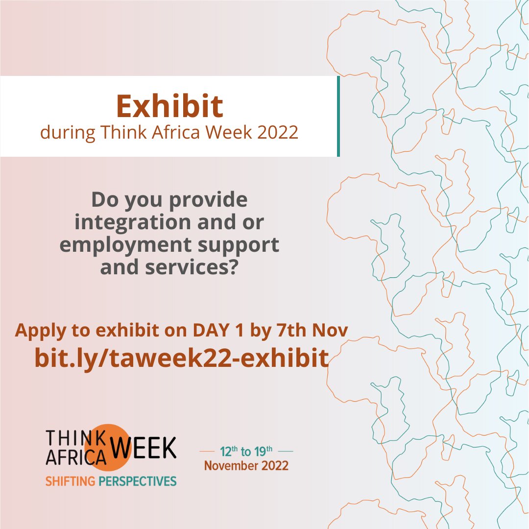 Think_Africa's tweet photo. #ThinkAfricaWeek2022
We are officially opening applications for Exhibitors.
To reserve your space, follow the link in the poster >> https://t.co/WpS7498hH9
You get free space for exhibiting your products, services, brochures among others.
#Africa #ShiftingPerspective https://t.co/I4pe32u1YC