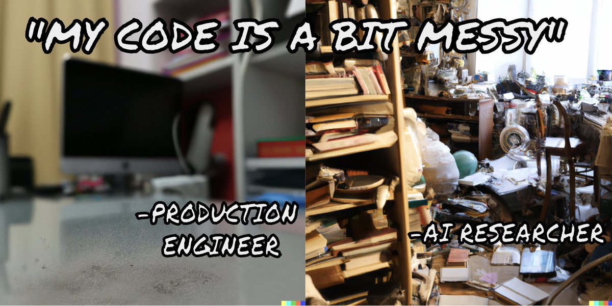 When an AI researcher vs. production engineer says their code is messy