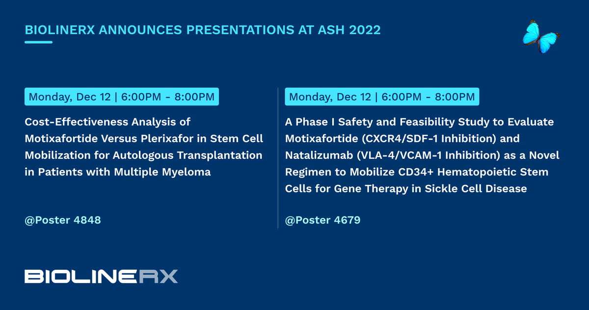 BioLineRx_Ltd's tweet photo. Join our team at the @ASH_hematology Annual Meeting, where we'll be presenting on the Cost-Effectiveness of Motixafortide in Multiple Myeloma and a Potential New Motixafortide Development Area in Gene Therapy! Read the full press release: https://t.co/l05obmaRqo #ASH22 https://t.co/Fm4q12aoG8